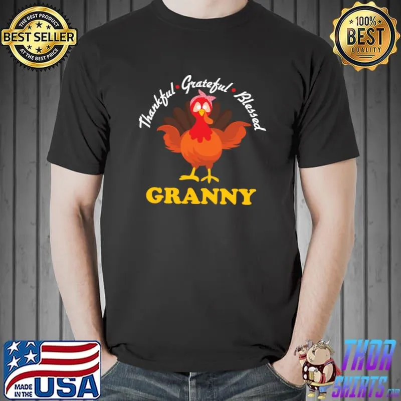 Official Thankful Grateful and Blessed Mom Granny Family Thanksgiving T- Unisex