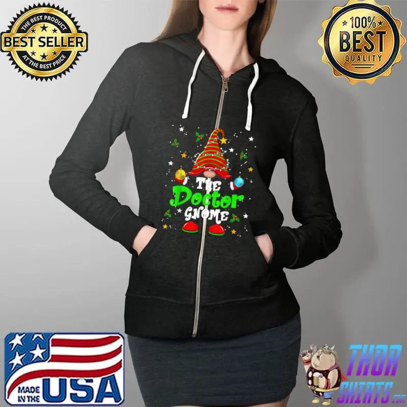 Official The Doctor Gnome Christmas Pajama Matching Family Group T-Shirt Full Zip Hooded