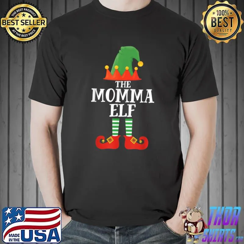 Official the Momma ELF Matching Family Group Christmas Pajama T-Shirt Unisex