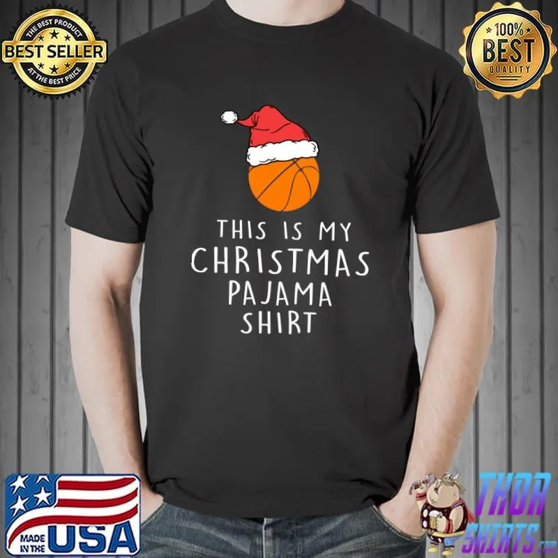 Official This Is My Christmas Pajama Shirt Xmas Basketball T- Unisex
