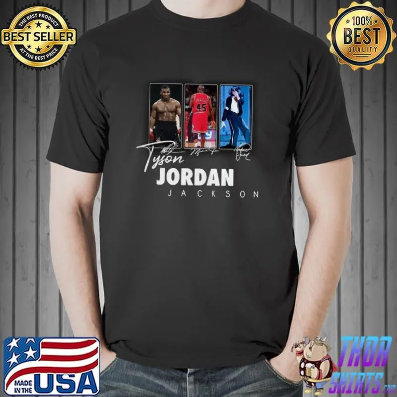 Official Tyson Jordan Jackson Signatures Shirt Unisex