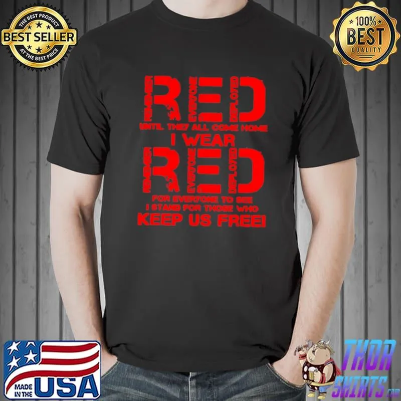 Official Until They Come Home My Soldier US Flag Red Friday Military T Shirt Unisex