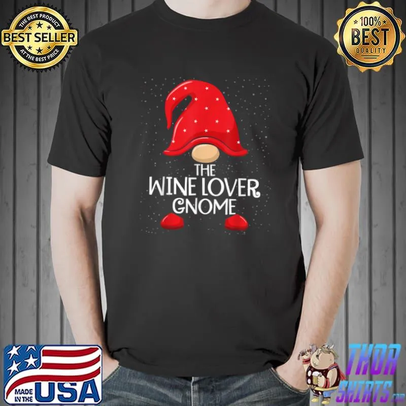 Official Wine Lover Gnome Matching Family Group Christmas Party T Shirt Unisex