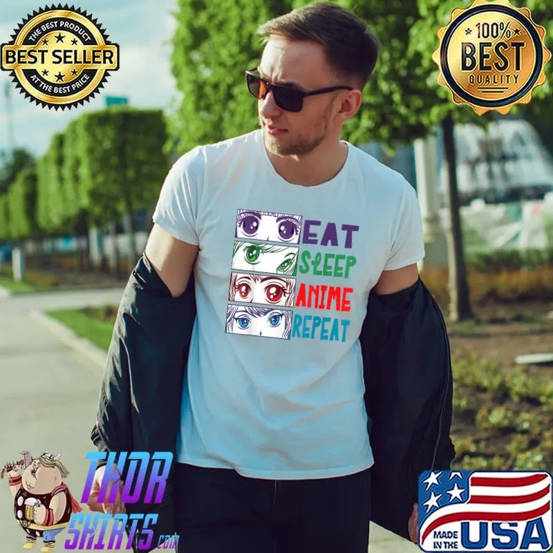 Original anime Manga Girl Eyes. Japanese Eat Sleep Anime Repeat T-Shirt Unisex