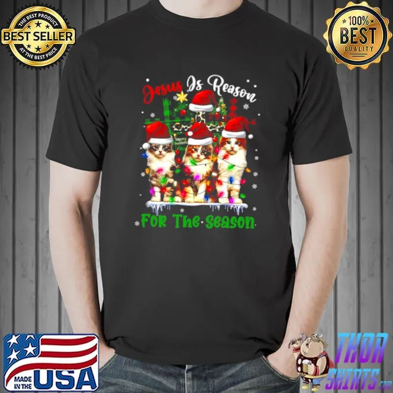 Original Cats Jesus Is Reason For The Season Christmas Ugly Sweater Shirt Unisex