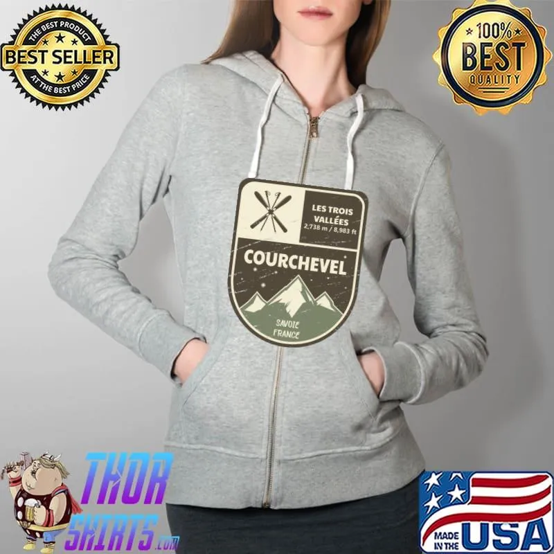 Original Courchevel Les Trois Vallees Savoie France T-Shirt Full Zip Hooded