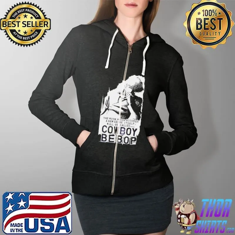 Original Cowboy Bebop The Work Which Becomes Shirt Full Zip Hooded