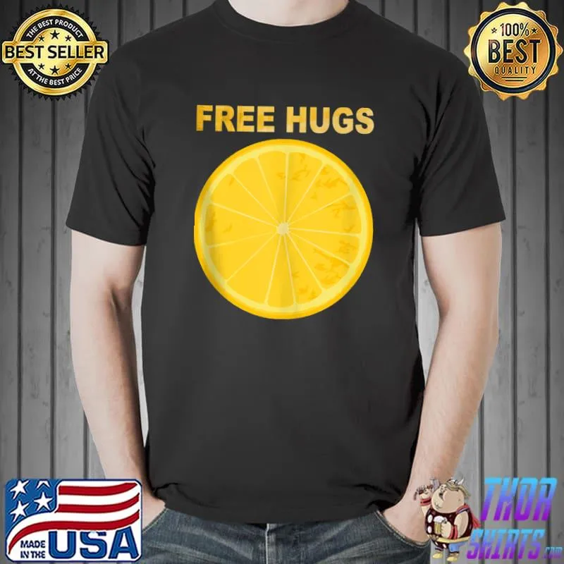 Original free hugs lemons T-s Unisex