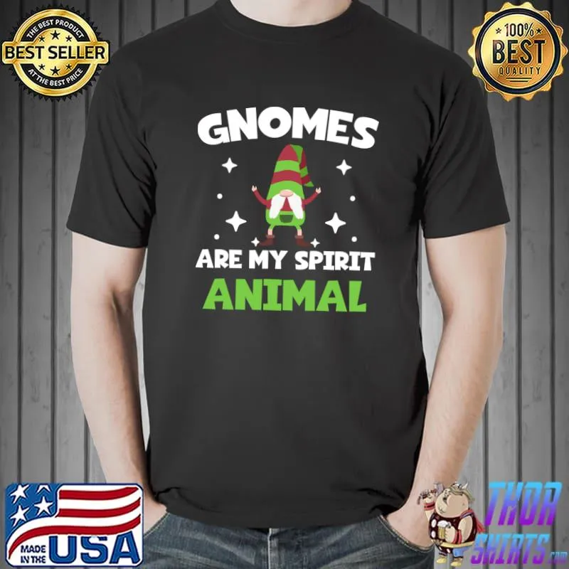 Original funny Garden Gnomes Lucky Gnomes Are My Spirit Animal Pun T-Shirt Unisex