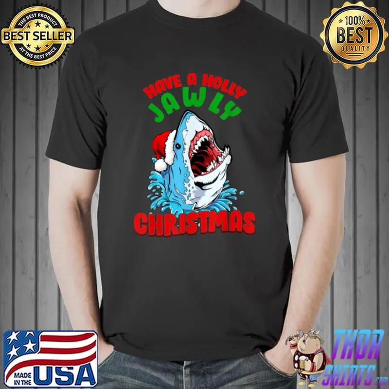 Original have A Holly Jawly Christmas Shark Santa Hat Boys Girls Kids T Shirt Unisex