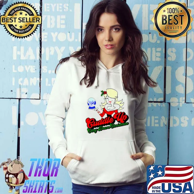 Original Holly Dolly Parton Cuddle Up Cozy Down Christmas Sweat T Hoodie