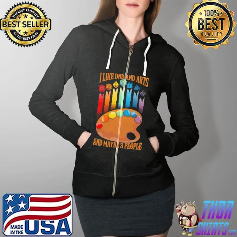 Original I like DND and arts and maybe 3 people watercolor Full Zip Hooded