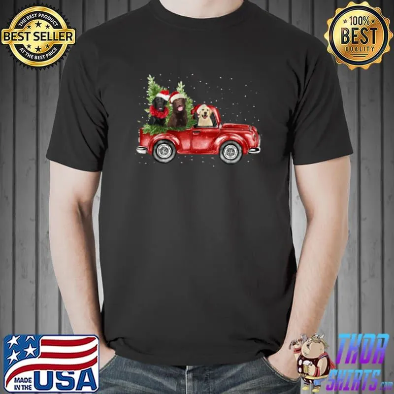 Original Labrador Retriever Riding Red Truck Xmas Merry Christmas T Shirt Unisex