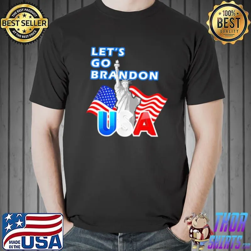 Original Let’s Go Branden Brandon Conservative Anti Liberal US Flag T Shirt Unisex