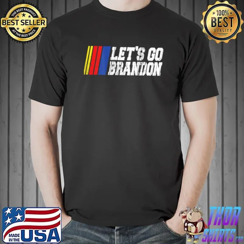 Original Let’s Go Brandon T Shirt Unisex