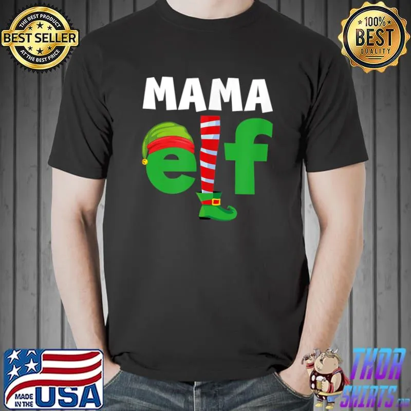 Original mama Elf Funny Humor Family Christmas Pajamas T-Shirt Unisex