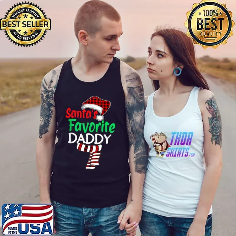 Original Mens Santa’s Favorite Daddy Christmas Santa Red Plaid Claus Dad T Shirt Tank Top