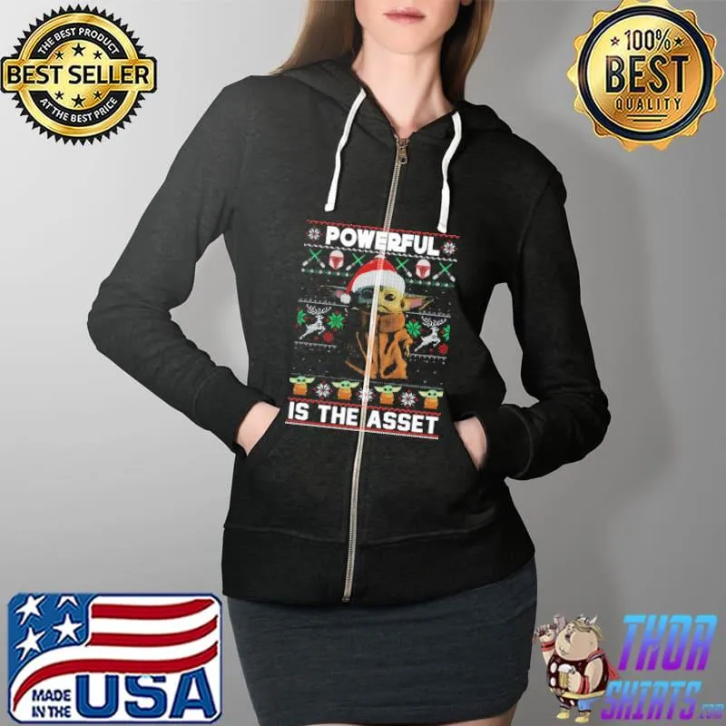 Original Powerful Is The Asset Baby Yoda Christmas Star Wars Shirts Full Zip Hooded