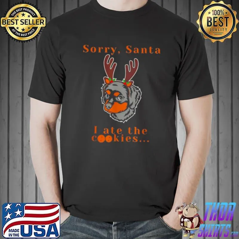 Original Sorry Santa I Ate the Cookies 2021 Shirt Unisex