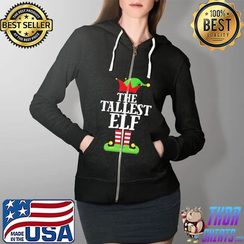 Original The Tallest Elf Family Matching Christmas Shirt Full Zip Hooded