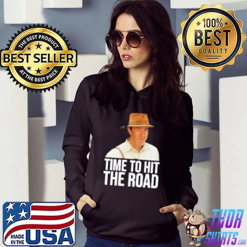Original Time To Hit The Road Unisex T-shirt