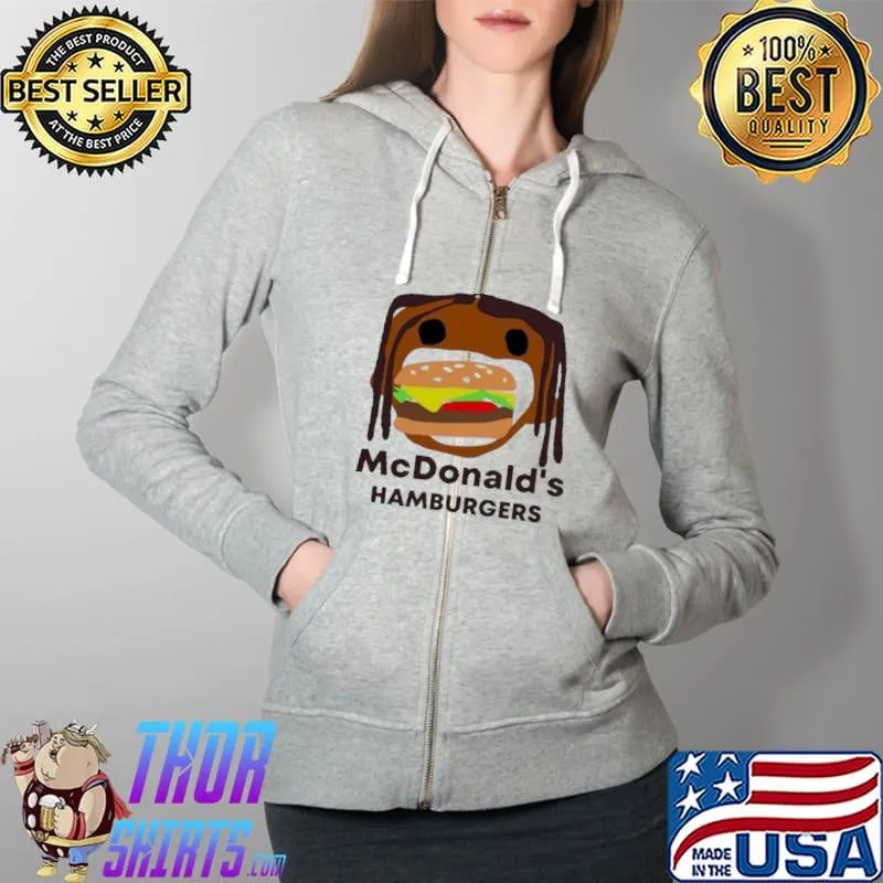 Original Travis Scott Mcdonalds Burger Unisex T-Shirt Full Zip Hooded