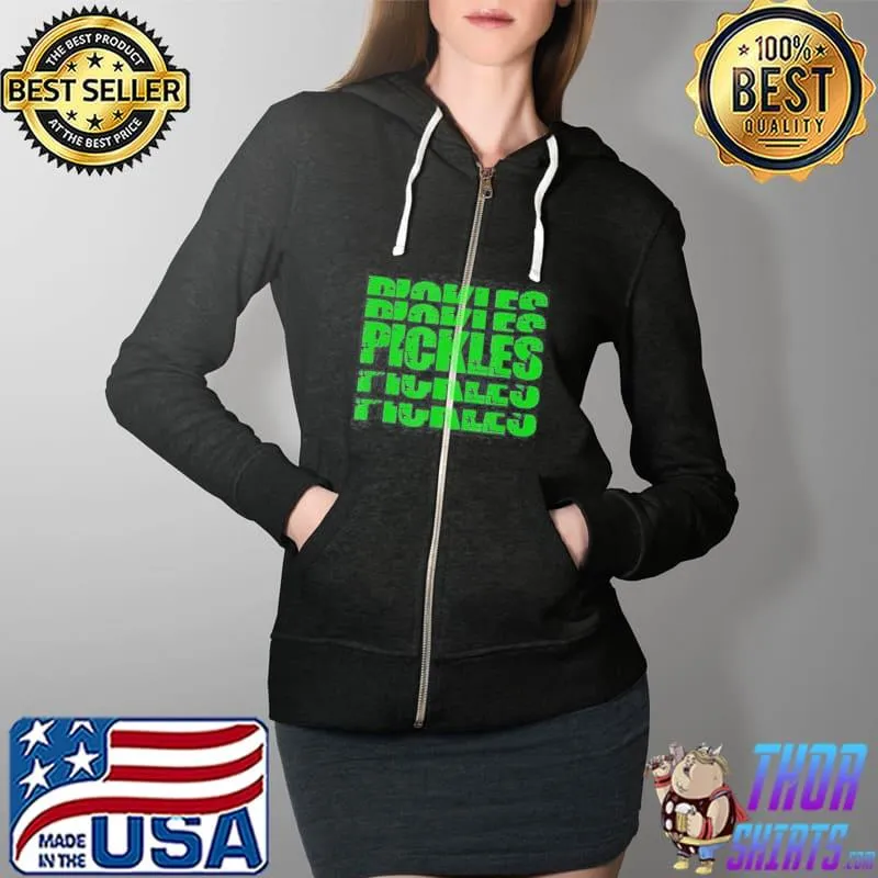 PICKLE FAN RETRO VINTAGE STACKED LETTERS PICKLES MEME SHIRT Full Zip Hooded