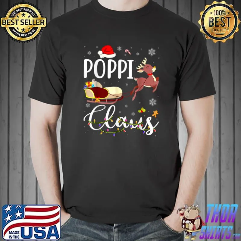 Poppi Claus Funny Poppi Christmas Reindeer Christmas T-Shirt Unisex