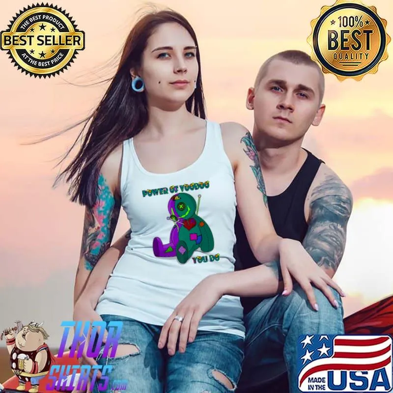 Power of Voodoo you do doll Premium T-Shirt Tank Top