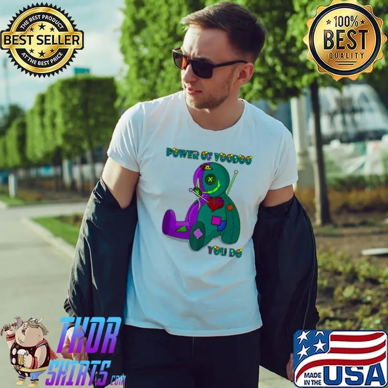 Power of Voodoo you do doll Premium T-Shirt Unisex