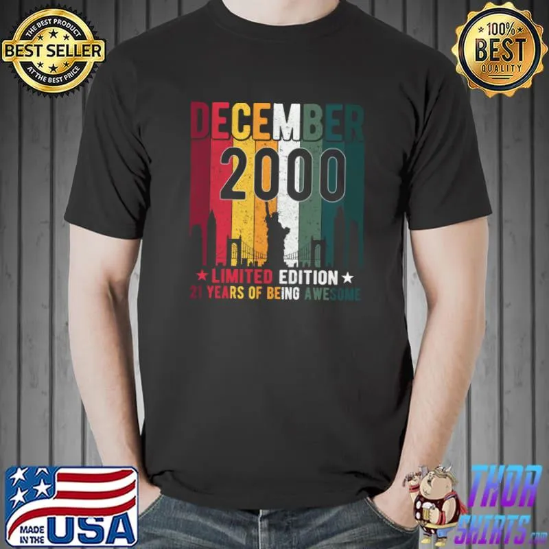 Premium 21st Birthday 21 Years Old Vintage December 2000 T- Unisex