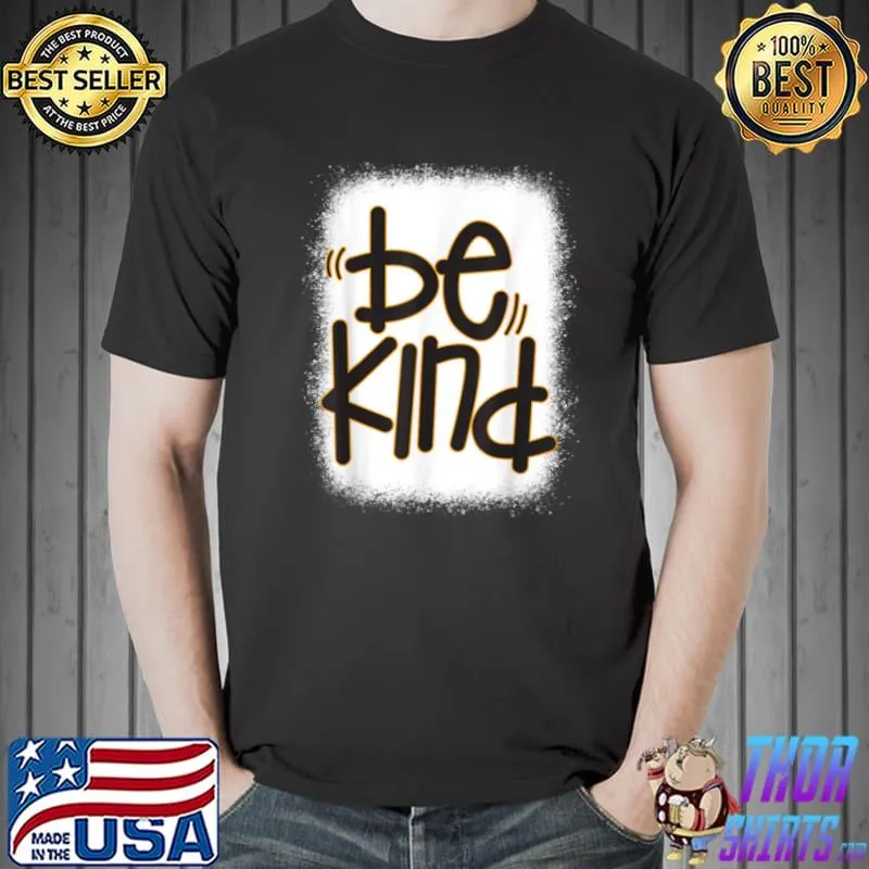 Premium Be Kind We Wear Orange For Unity Day Orange Bleached T Shirt Unisex