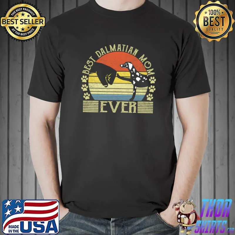 Premium Best Dalmatian Mom Ever Cute Fist Bump Dog Lover Premium T-Shirt Unisex