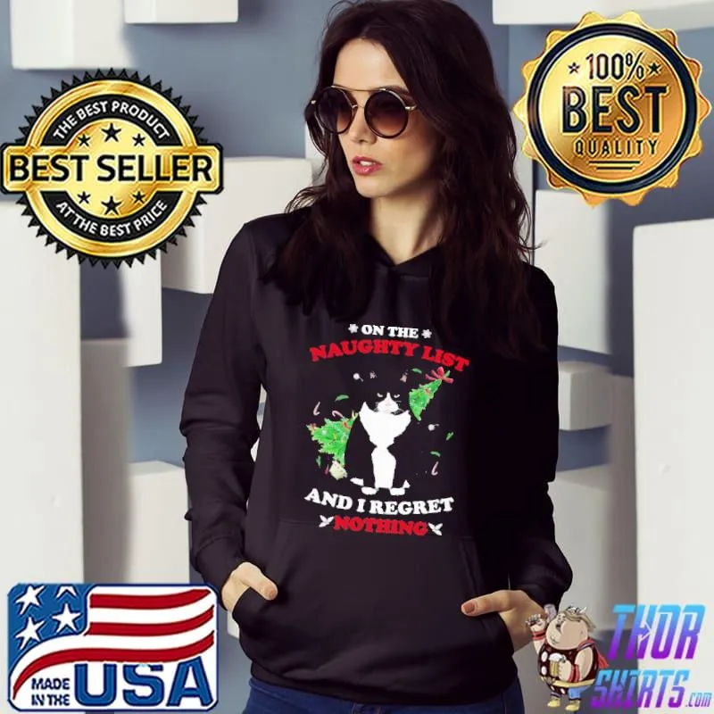 Premium Cat On The Naughty List And I Regret Nothing Christmas Shirt