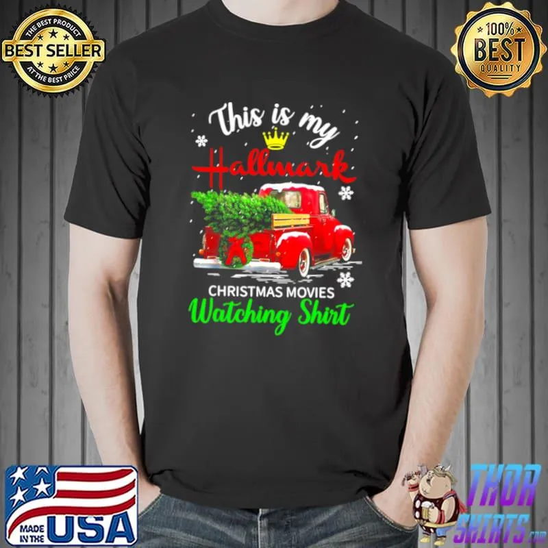 Premium Christmas This Is My Hallmãrks Movie Watching Costume Sweater Shirt