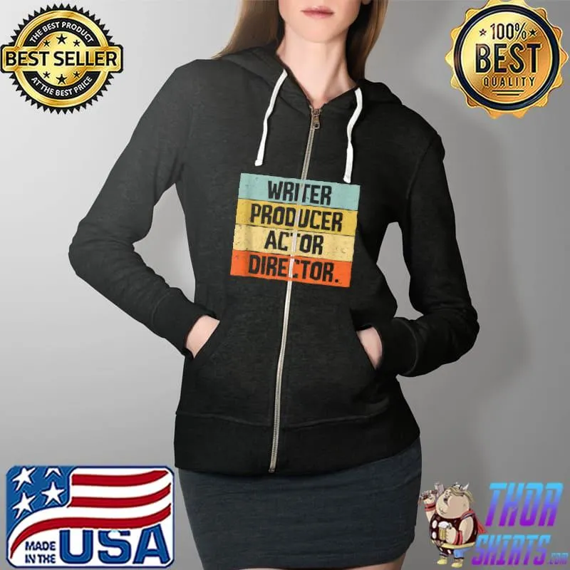 Premium cool Writer Producer Actor Director Filmmaker Movie Theater T-s Full Zip Hooded