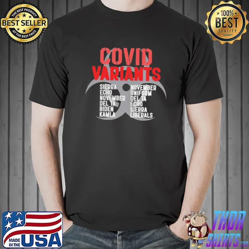 Premium Covid Variants Sierra Echo November DelTa Biden Kamla Unisex
