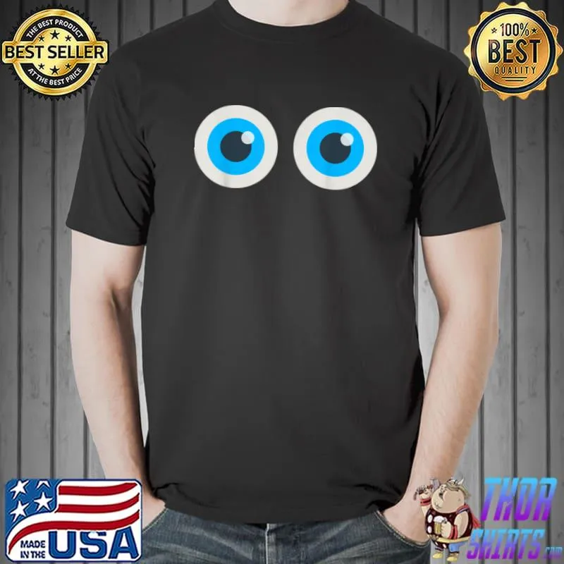 Premium Eyes Wide Eyes Eyeballs Costume Gift T Shirt