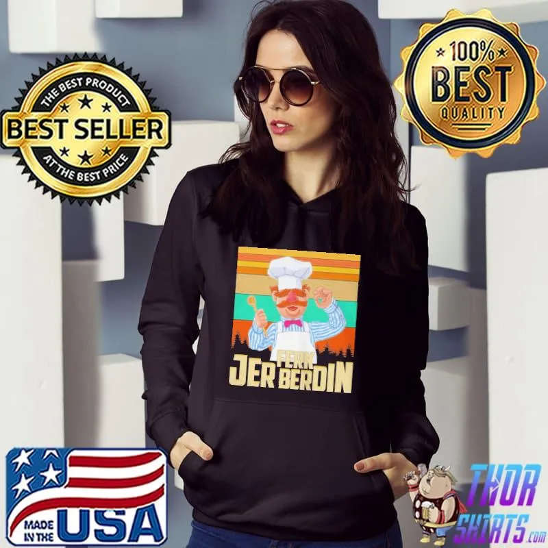 Premium fjb Joe Biden ferk jer berdin the swedish chef vintage shirt