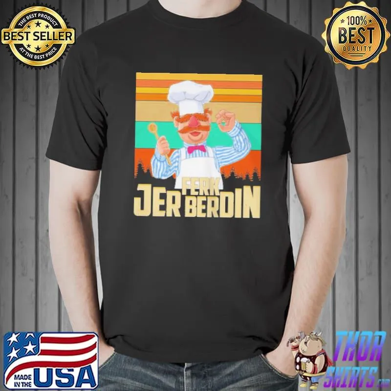 Premium fjb Joe Biden ferk jer berdin the swedish chef vintage s Unisex