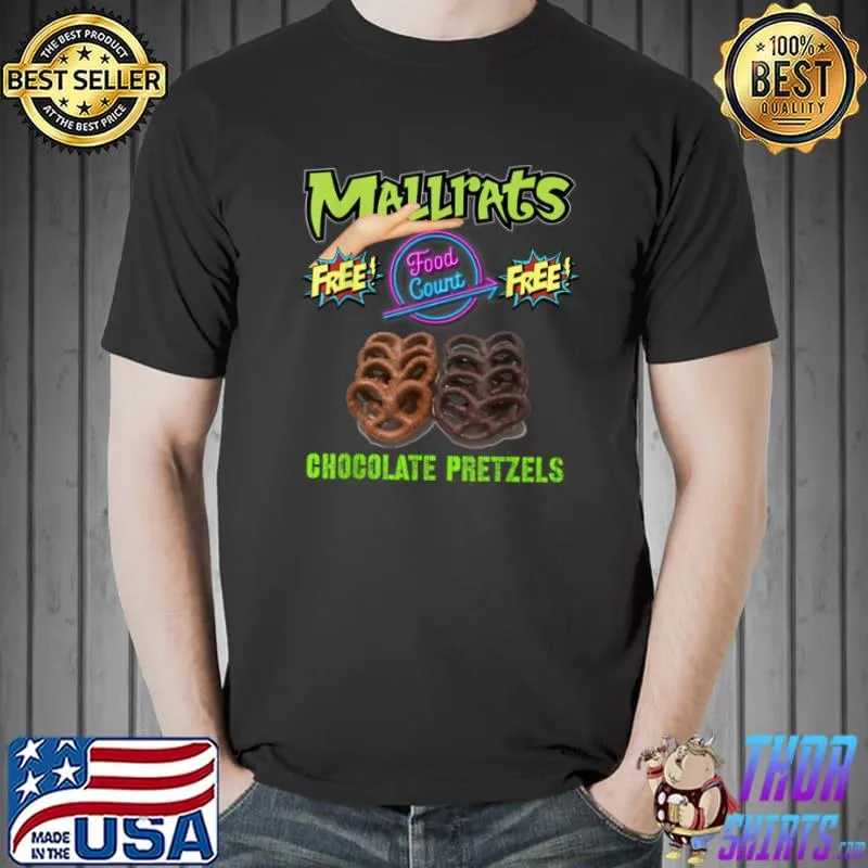 Premium Funny Chocolate Covered Pretzels Stink Palm Novelty T Shirt Unisex