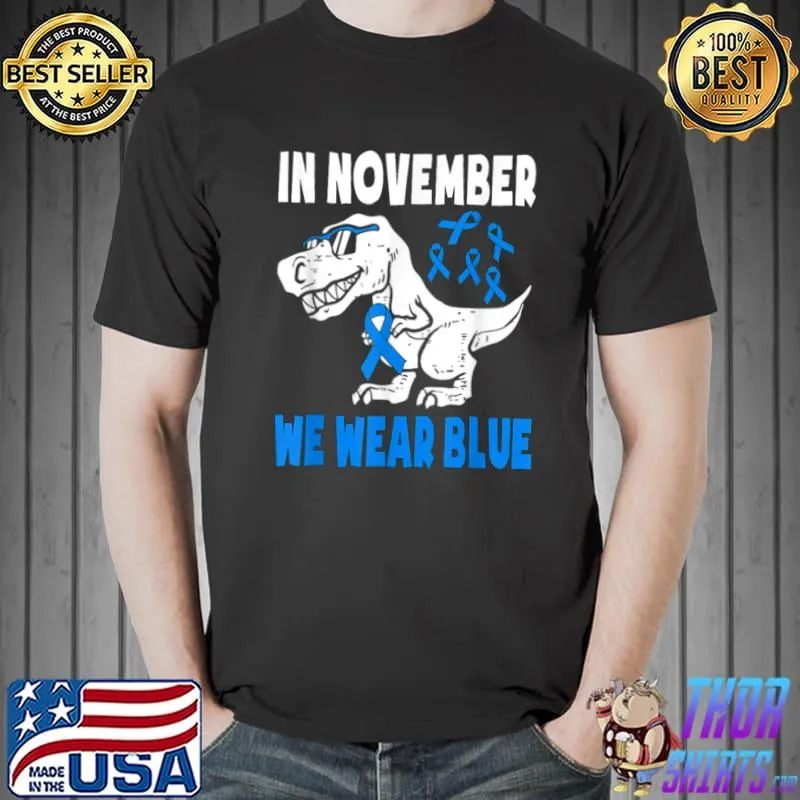 Premium In November We Wear Blue Diabetes Awareness Toddler Kids T Shirt Unisex