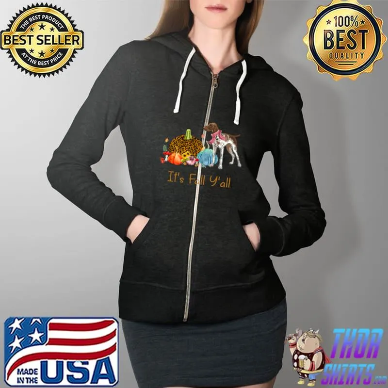 Premium it's Fall Y'all Pointer Dog Fall Scarf Pumpkin Thanksgiving T-s Full Zip Hooded