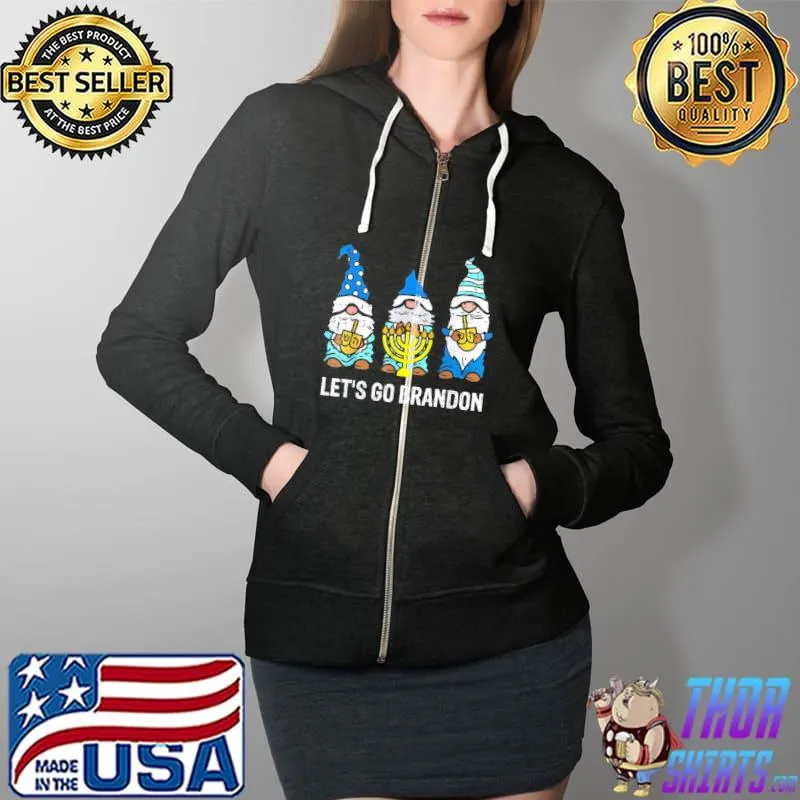Premium Lets Go Biden Brandon Gnomes Menorah Hanukkah Chanukah Official T-Shirt Full Zip Hooded