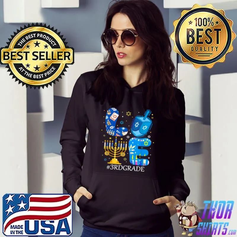Premium Love 3rd Grade Teacher Students Chanukah Jewish Hanukkah Shirt