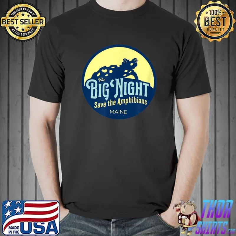 Premium Maine Big Night save the Amphibian T-Shirt