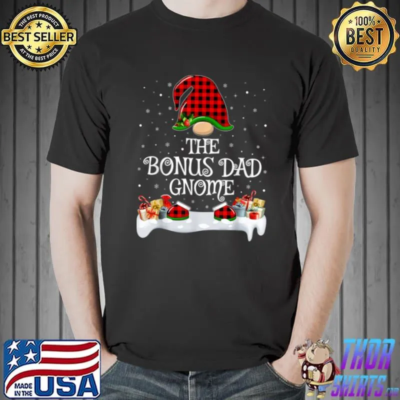 Premium Matching Red Buffalo Plaid The Bonus Dad Gnome Christmas T Shirt Unisex