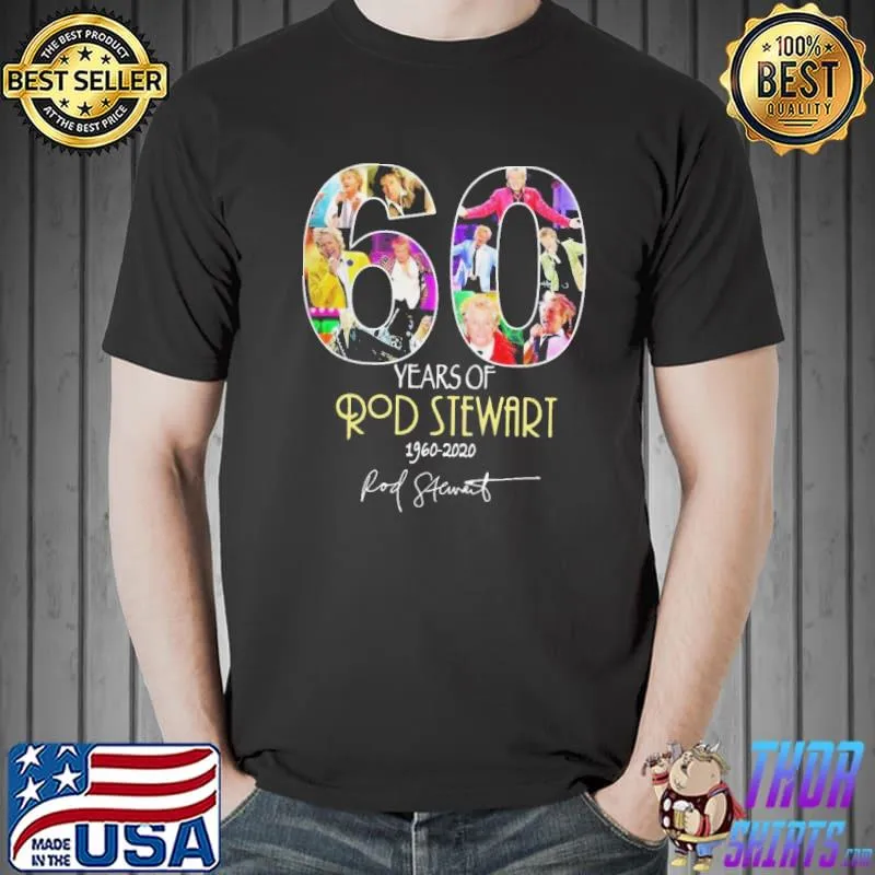 Premium Official 60 Years Of Rod Stewart 1960 2020 Signature Unisex