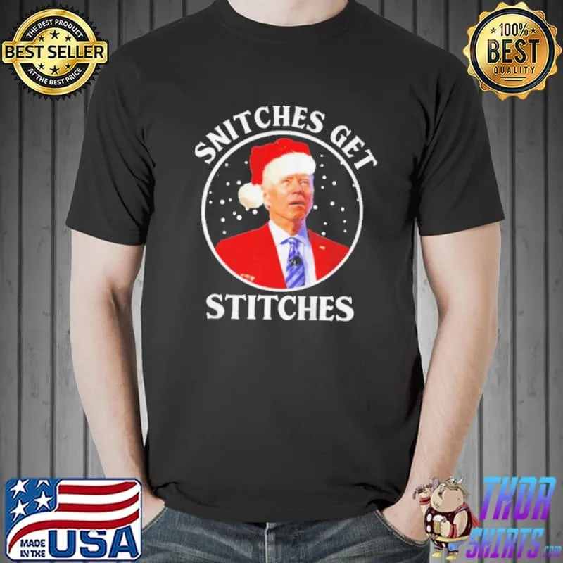 Premium OFFICIAL JOE BIDEN SNITCHES GET STITCHES CHRISTMAS T-SHIRT