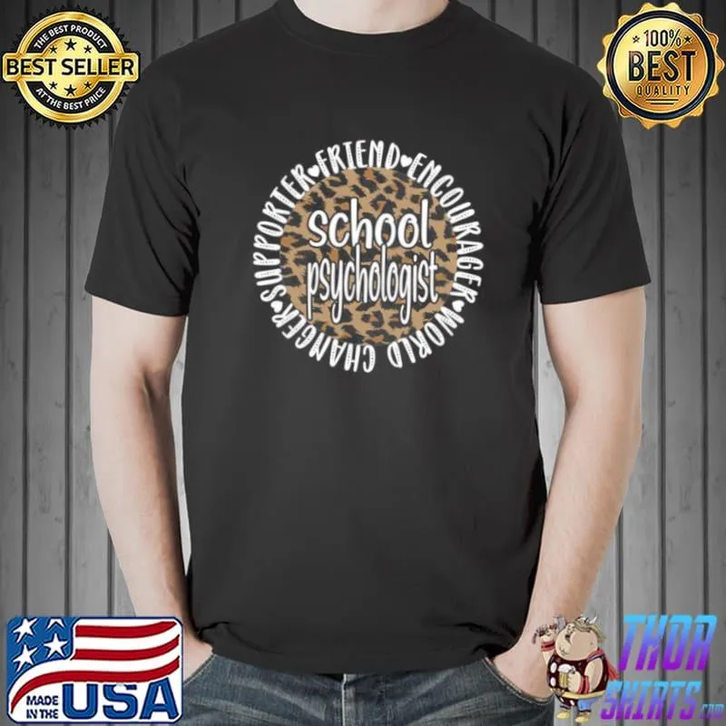 Premium School Psychologist Appreciation School Psych Shirt